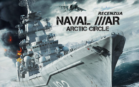 Naval War: Arctic Circle recenzija